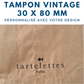 tampon vintage bois 30 x 80 mm personnalisé